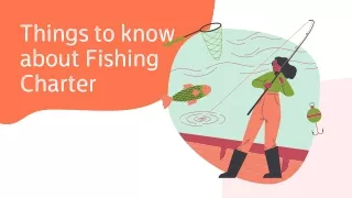 Things to know about Fishing Charter