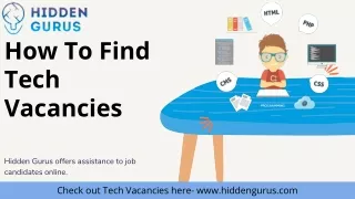 Tech Vacancies Opportunities | Hidden Gurus