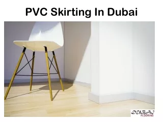 PVC Skirting in Dubai
