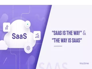 “SaaS Is The Way” And “The Way Is SaaS”: Exploring New Market Moves