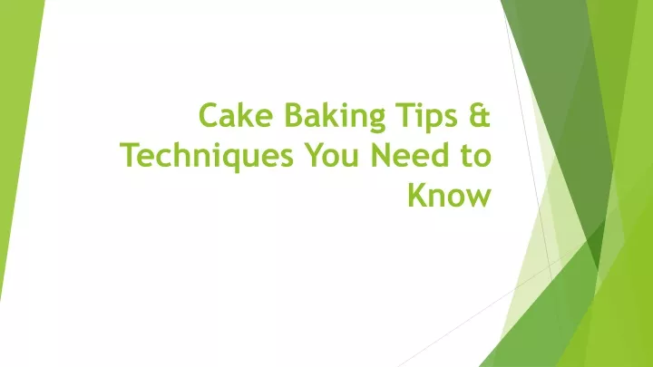 cake baking tips techniques you need to know