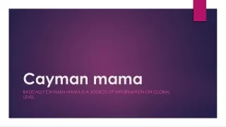 Cayman mama