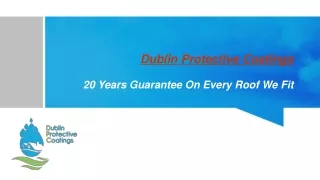 Roof Repairs Dublin | Dublin Protective Coatings