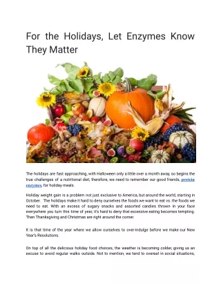 For the Holidays, Let Enzymes Know They Matter