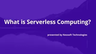 Neosoft Technologies Reviews - What is Serverless Computing