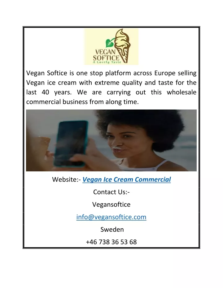 vegan softice is one stop platform across europe