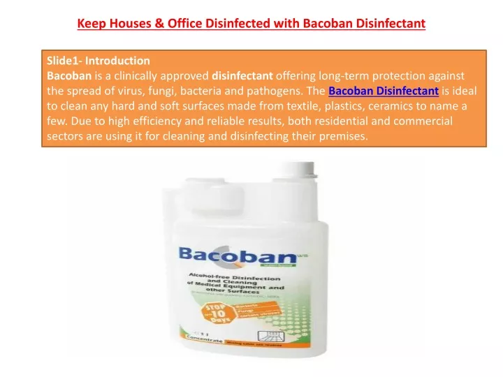 keep houses office disinfected with bacoban disinfectant