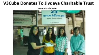 v3cube donates to jivdaya charitable trust