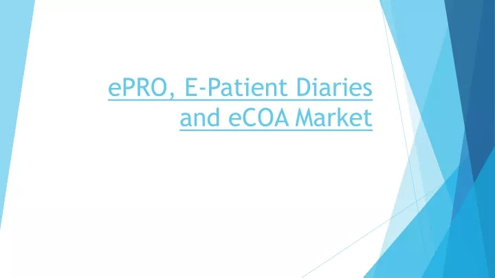 epro e patient diaries and ecoa market