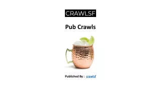 Pub Crawls