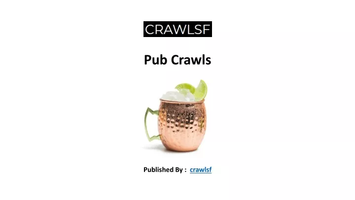 pub crawls