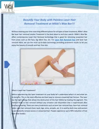 Beautify Your Body with Painless Laser Hair Removal Treatment at Mikki’s Wax Bar