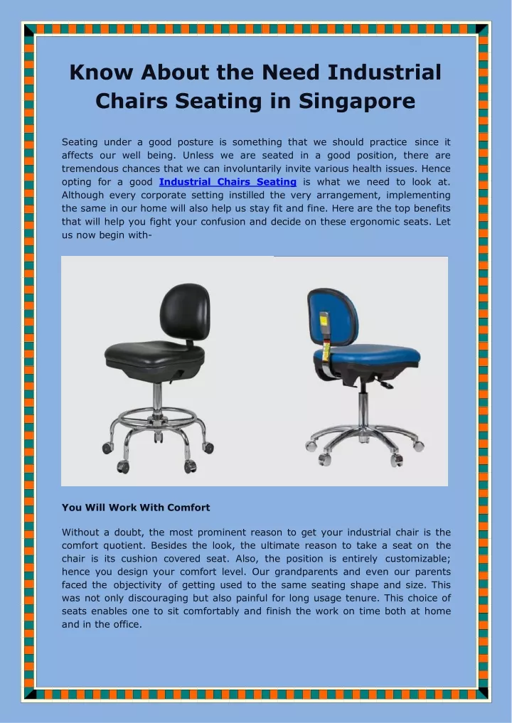 know about the need industrial chairs seating in singapore