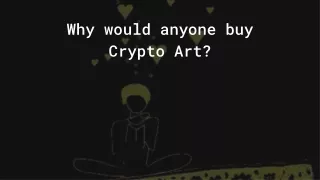 Reason for Buying Crypto Art