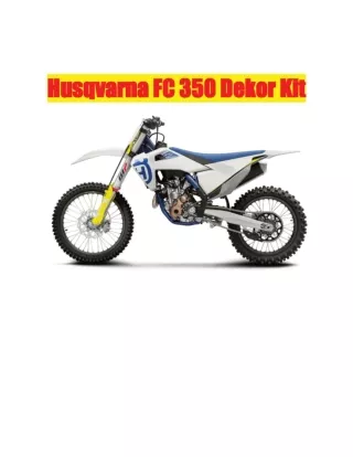 Husqvarna FC 350 Dekor Kit