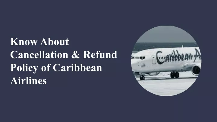 know about cancellation refund policy