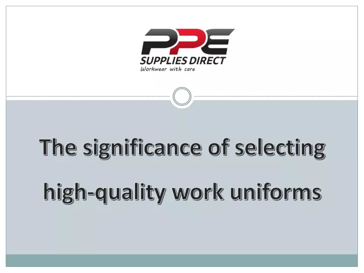 the significance of selecting high quality work