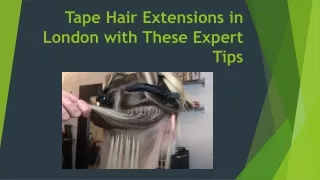 Tape Hair Extensions in London