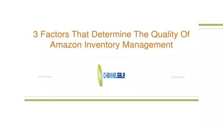 3 factors that determine the quality of amazon