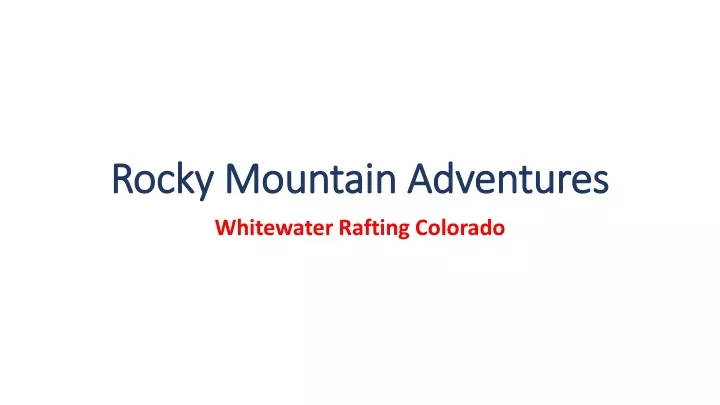 rocky mountain adventures