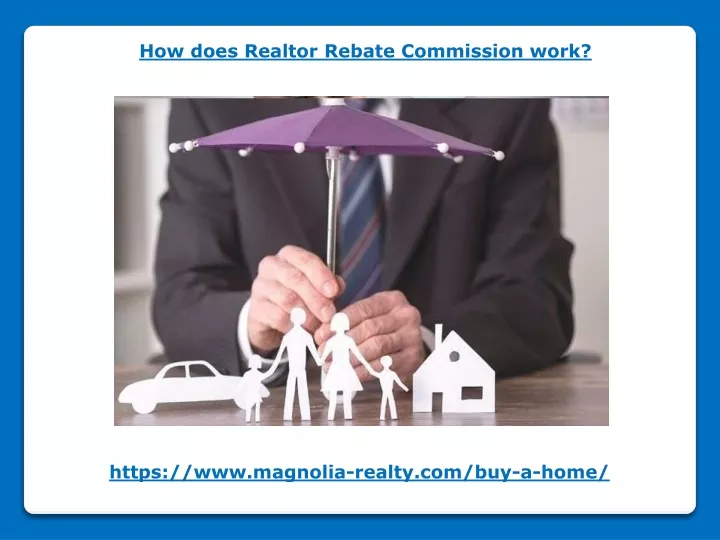 how does realtor rebate commission work