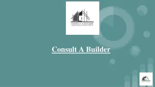 Consult A Builder