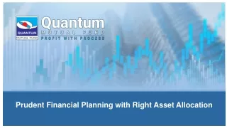 prudent financial planning with right asset