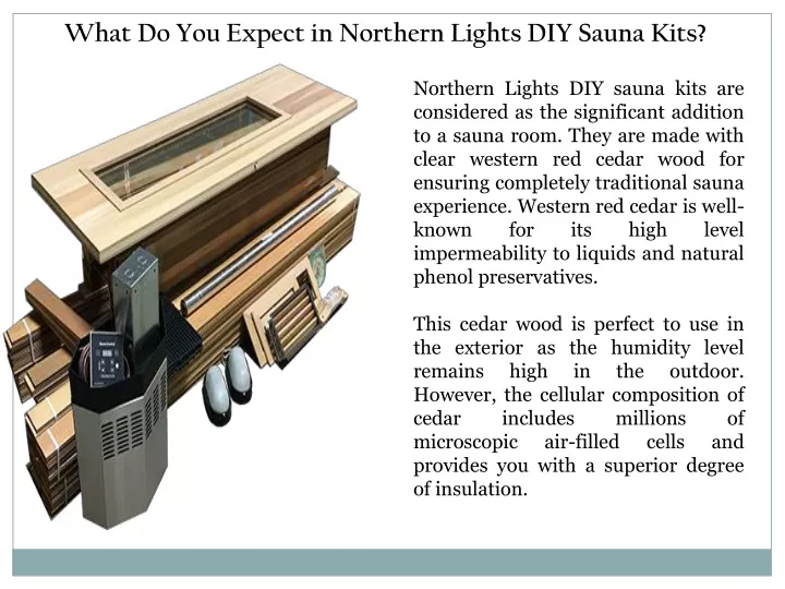 what do you expect in northern lights diy sauna