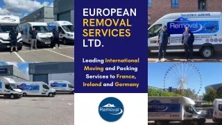 European Removal Services Ltd - Leading International Moving and Packing Services to France, Ireland and Germany
