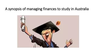 A synopsis of managing finances to study in Australia