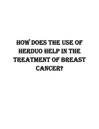 The use of Herduo Help in the Treatment of Breast Cancer