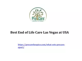 Best End of Life Care Las Vegas at USA