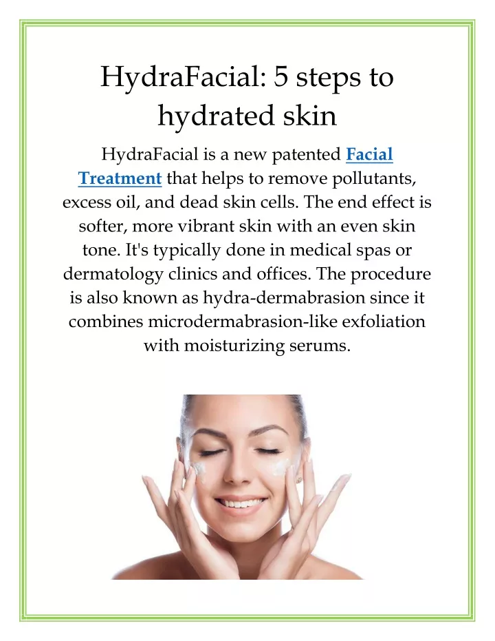 Ppt Hydrafacial 5 Steps To Hydrated Skin Powerpoint Presentation