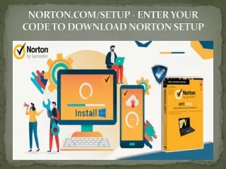 Norton.com/setup - Enter your code to Download Norton Setup