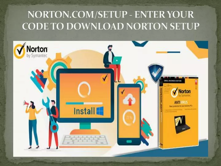 norton com setup enter your code to download norton setup