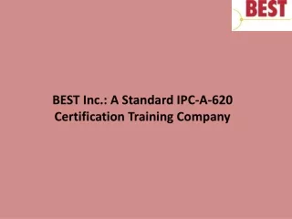 best inc a standard ipc a 620 certification training company