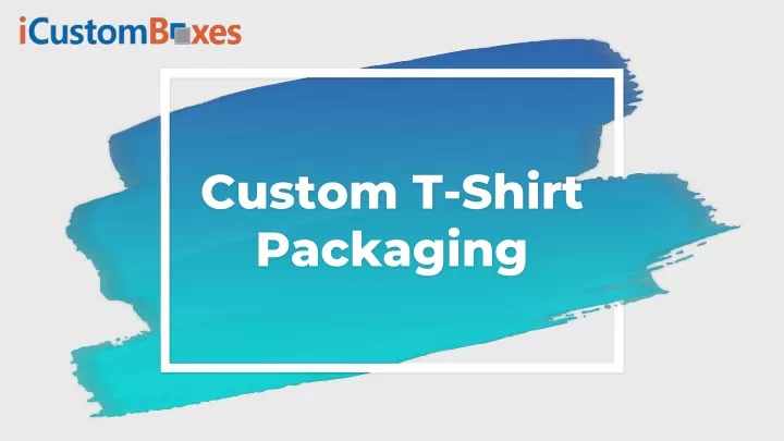 custom t shirt packaging