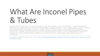 what are inconel pipes tubes