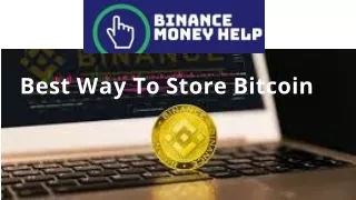 Best Way To Store Bitcoin