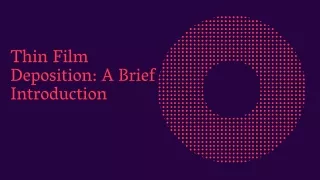 thin film deposition a brief introduction