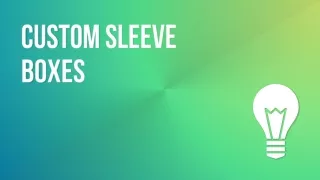 Custom Sleeve Boxes with Logo
