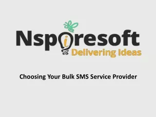 Choosing Your Bulk SMS Service Provider