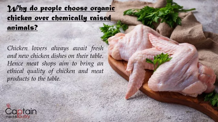 why do people choose organic chicken over