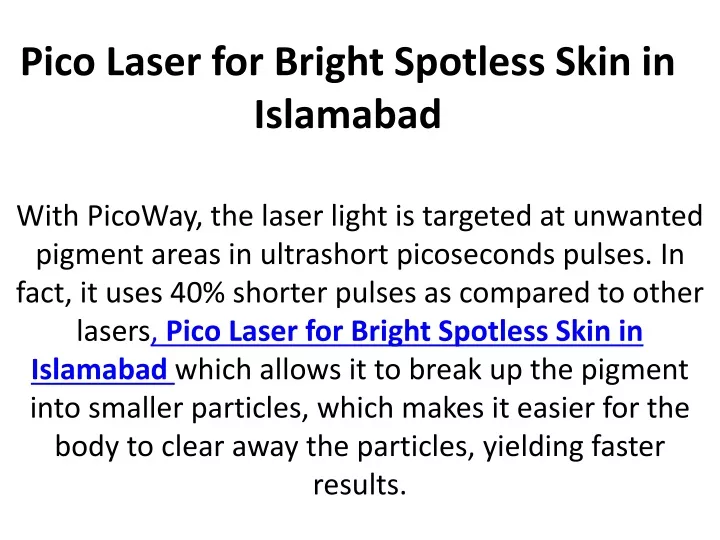 pico laser for bright spotless skin in islamabad