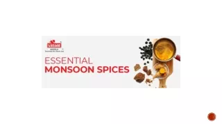 7 Must-Have Spices for the Rainy Season