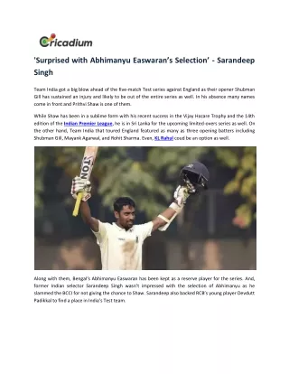 surprised with abhimanyu easwaran s selection