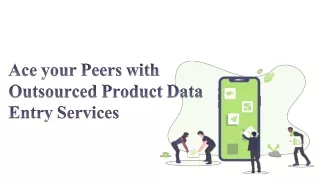 ace your peers with outsourced product data entry