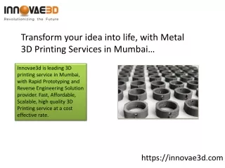 Metal 3d printing services in mumbai ppt