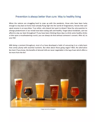 Prevention is always better than cure Way to healthy living