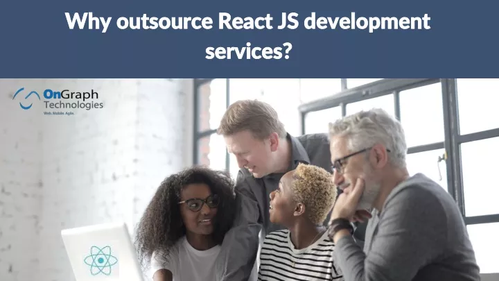 why outsource react js development services